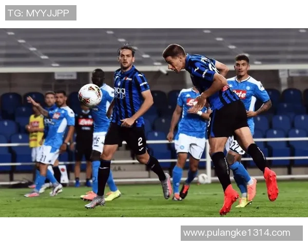 意甲焦点之战：亚特兰大主场迎战国际米兰誓言复仇争夺荣耀